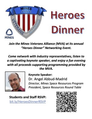 Join the Mines Veteran Alliance for our annual fundraiser and Heroes Dinner!
