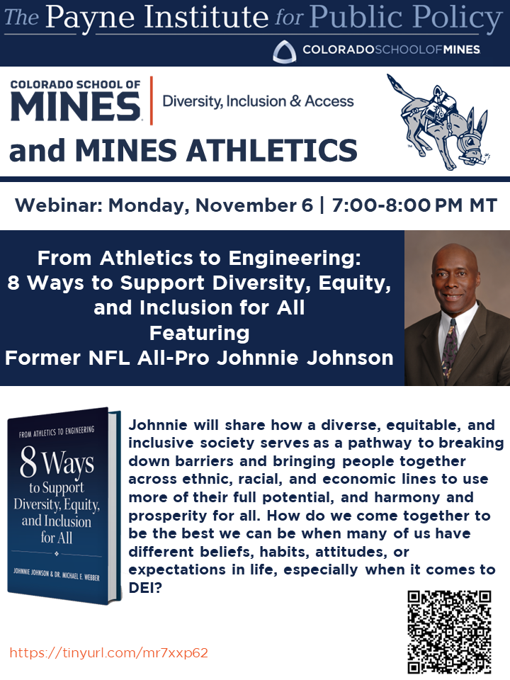 https://calendar.mines.edu/wp-content/uploads/2023/10/Payne-Institute-DIA-and-Mines-Athletics-webinar-Johnson-Johnnie-11.6.2023.png