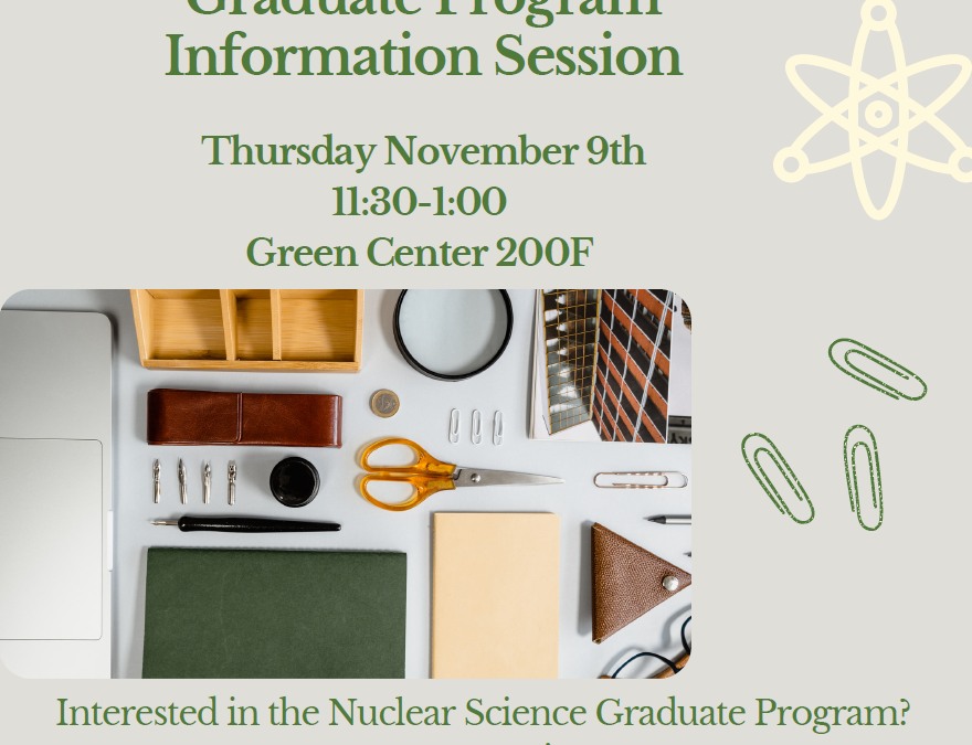 Nuclear Science Graduate Program Information Session