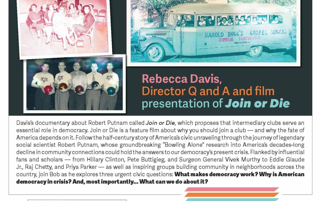 Hennebach Event – Rebecca Davis, Director Q and A and film presentation of Join or Die